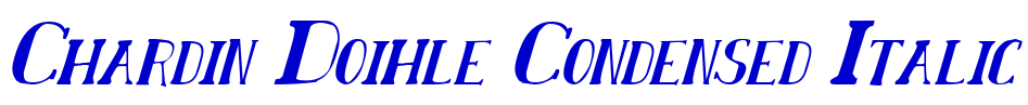 Chardin Doihle Condensed Italic fuente